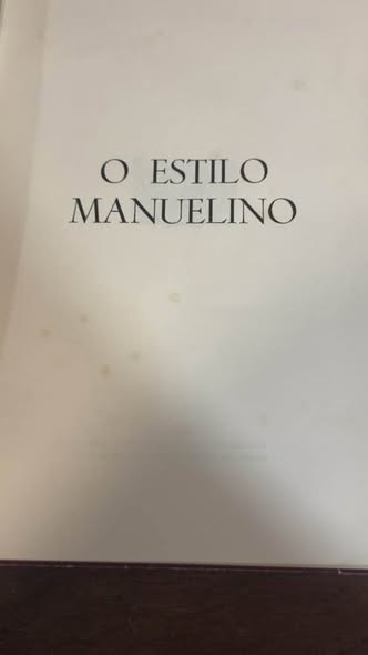 Livro "O Estilo Manuelino" (Edição Original 1952) – Reynaldo dos Santos