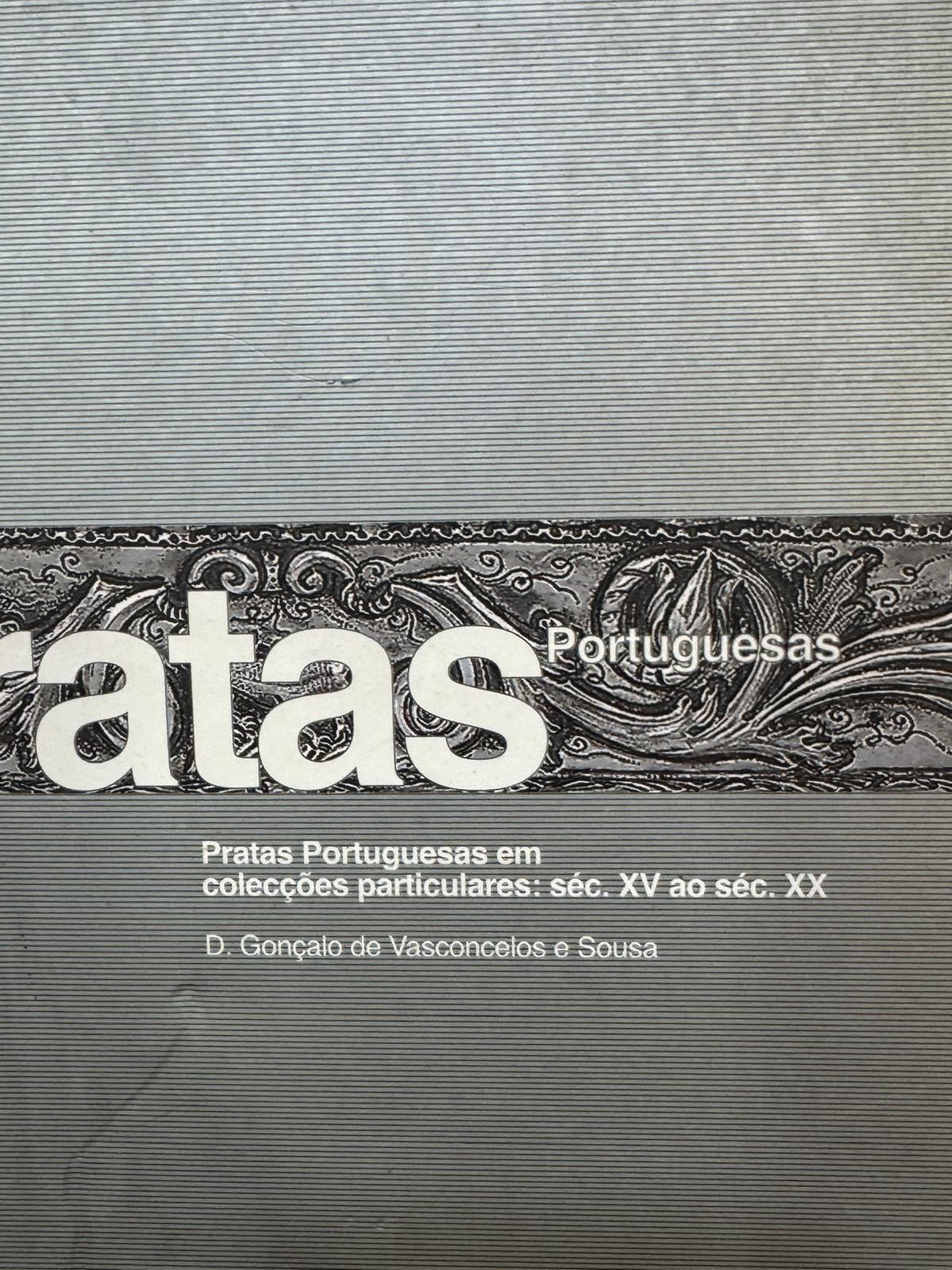 Livro Pratas Portuguesas - D. Gonçalo de Vasconcelos e Sousa | Civilização Editora