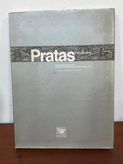 Livro Pratas Portuguesas - D. Gonçalo de Vasconcelos e Sousa | Civilização Editora