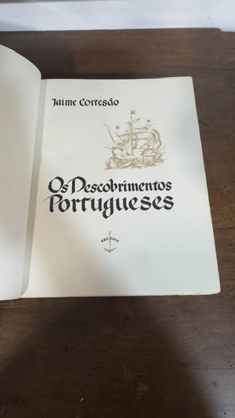 Livro "Os Descobrimentos Portugueses" (Volume I) – Jaime Cortesão (Editora Arcádia)