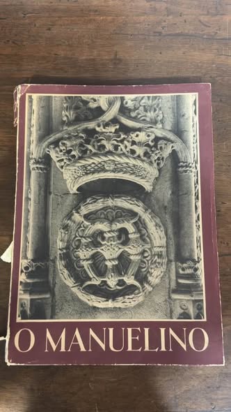 Livro "O Estilo Manuelino" (Edição Original 1952) – Reynaldo dos Santos