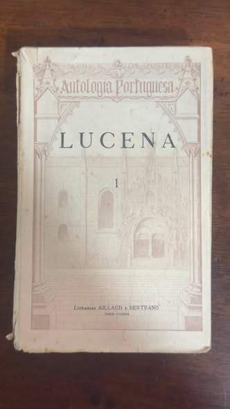 Livro Antigo "Lucena I" - Antologia Portuguesa (Aillaud e Bertrand)