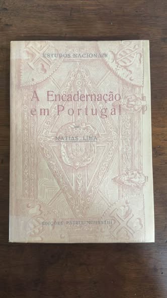 Livro "A Encadernação em Portugal" de Matias Lima – Rara 1.ª Edição (1933)