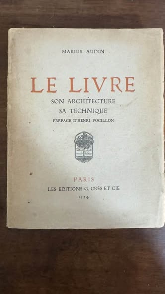 Livro Antigo "Le Livre" (1924) - Marius Audin (Éditions G. Crès)