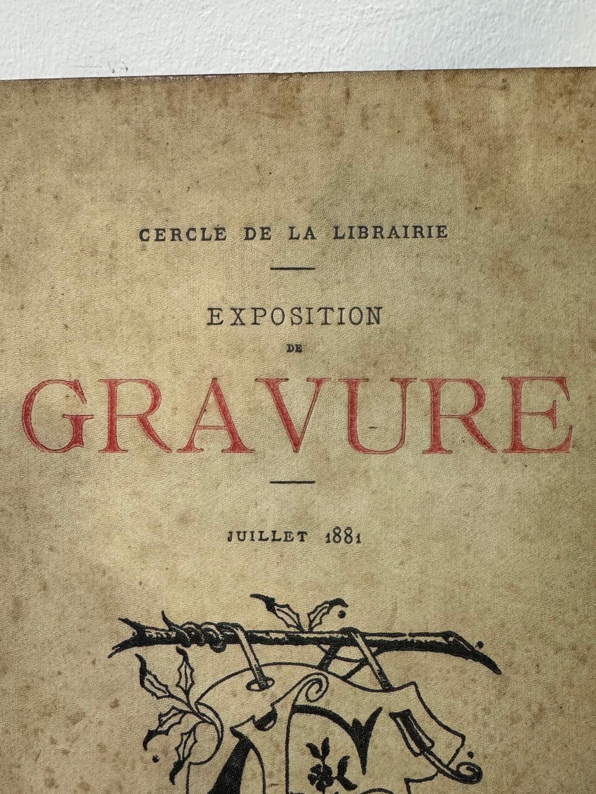 Exposition de Gravure 1881 - Catálogo Histórico Cercle de la Librairie - Julho 1881