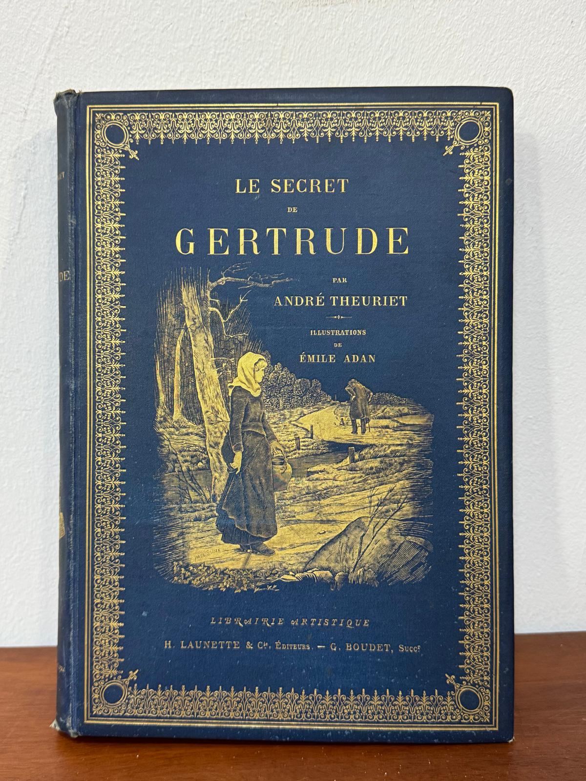 Le Secret de Gertrude - André Theuriet - Edição Antiga Ilustrada