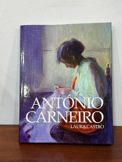 António Carneiro - Laura Castro - Livro de Arte sobre Pintor Português