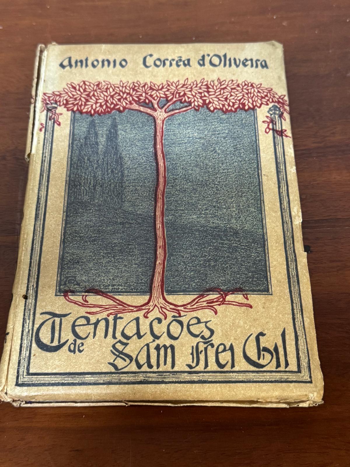 Tentações de Sam Frei Gil - António Corrêa d'Oliveira - Livro Antigo Raro Art Nouveau