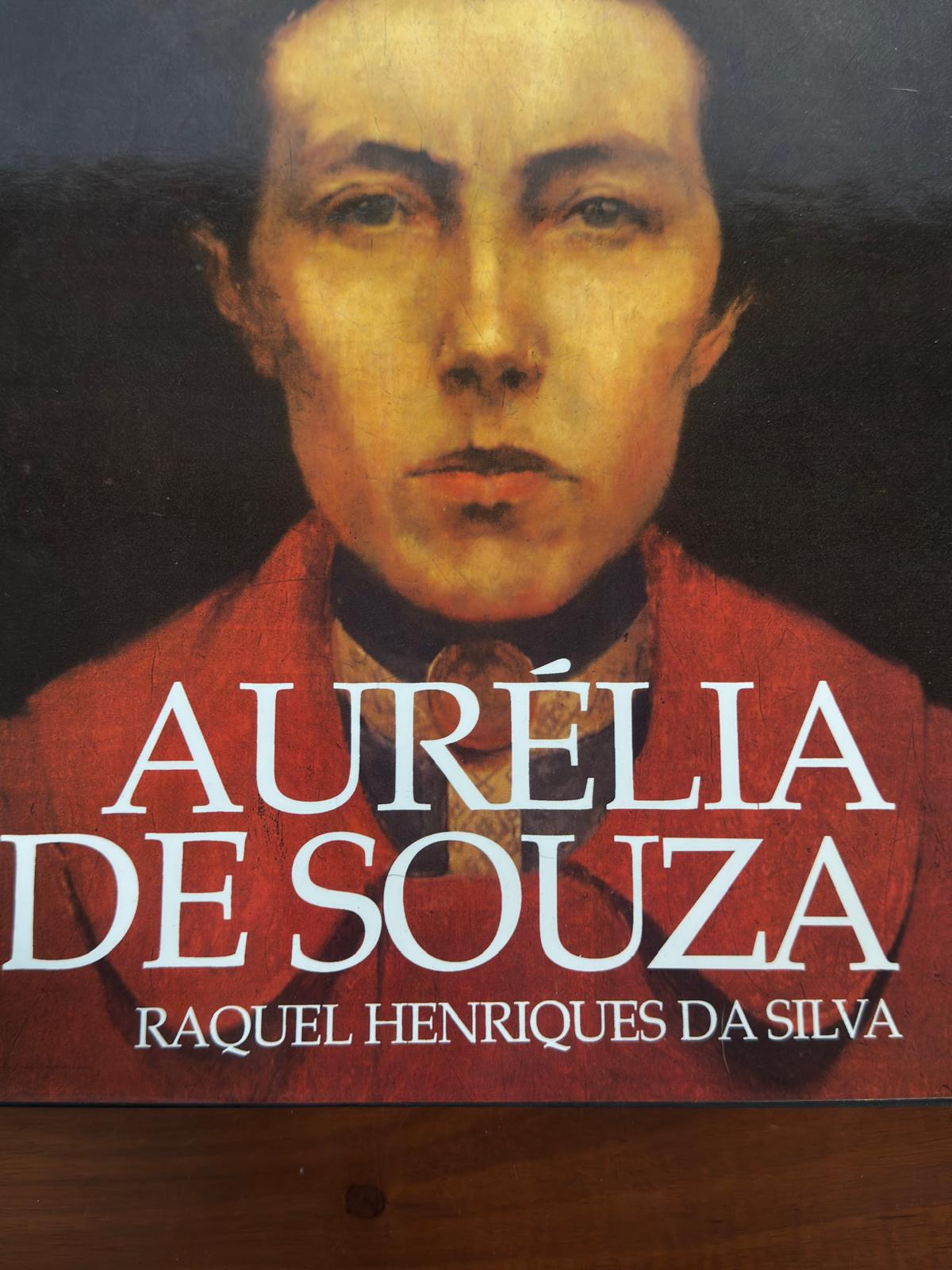 Livro Aurélia de Souza - Raquel Henriques da Silva