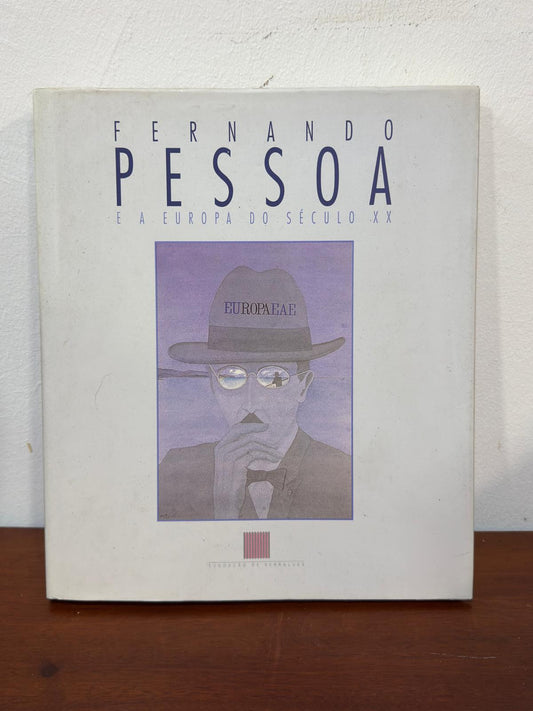 Livro "Fernando Pessoa e a Europa do Século XX" - Edição Bertrand