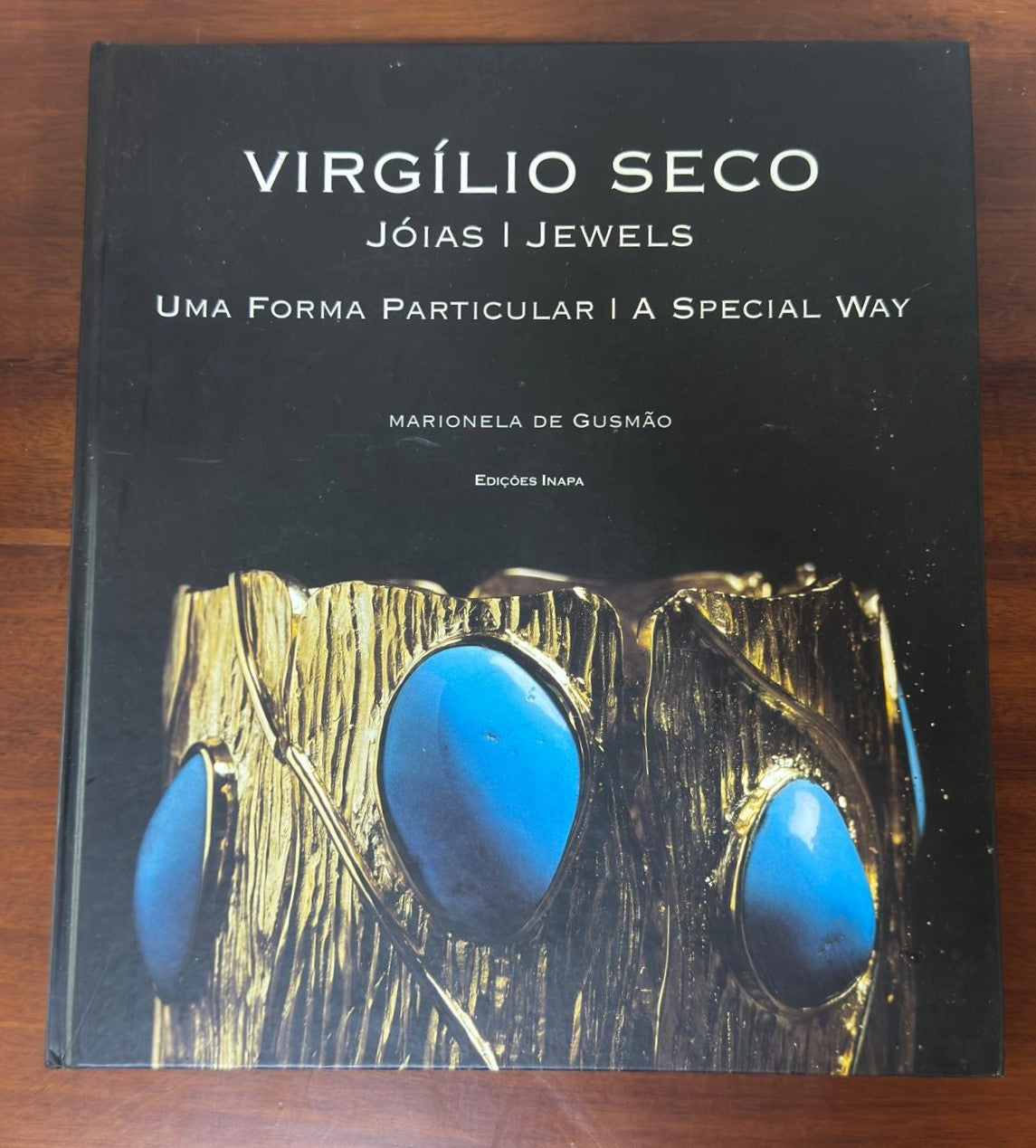 "Virgílio Seco - Jóias | Jewels" - Marionela de Gusmão | Edições INAPA