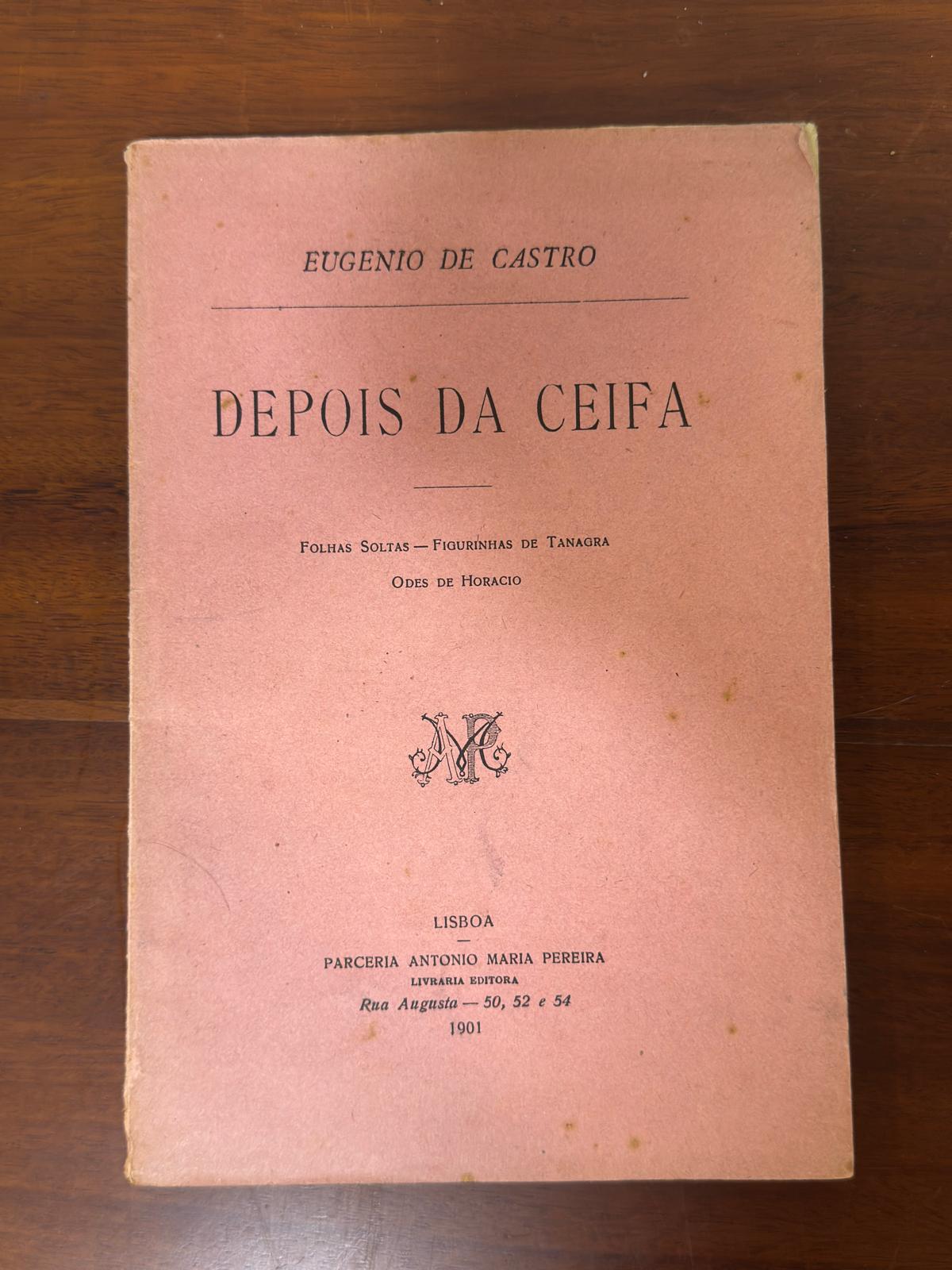 "Depois da Ceifa" - Eugénio de Castro (1901) | Edição Rara Primeira Edição