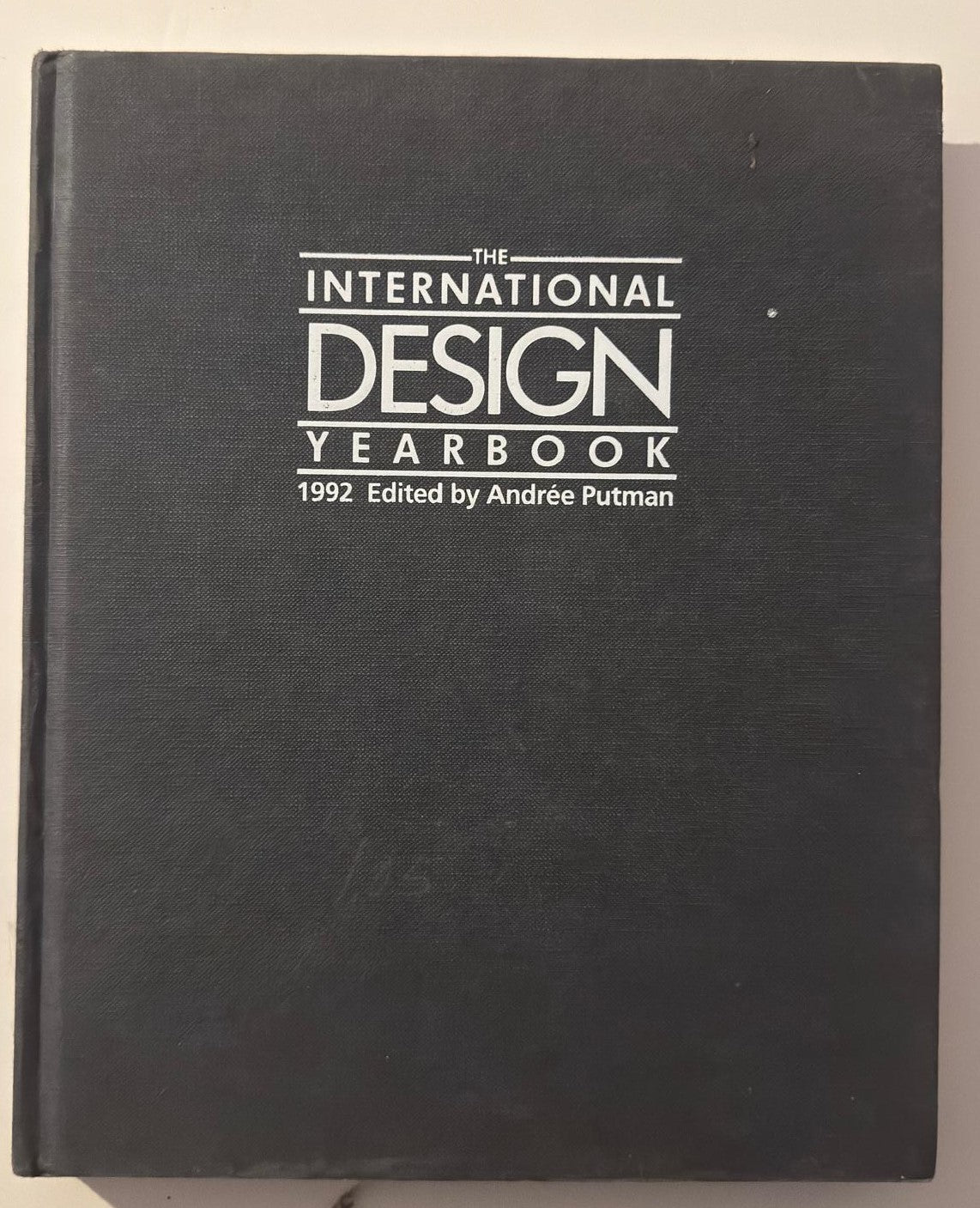 The International Design Yearbook 1992 - Edited by Andrée Putman