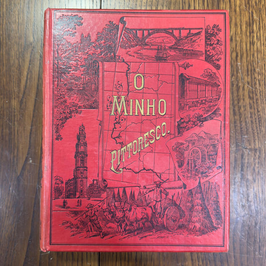 The Picturesque Minho - José Augusto Vieira | Original Edition 1886-1887 - 2 Volumes