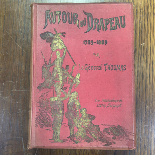 Around the Draper 1789-1889 - General Thomas - Old French Book